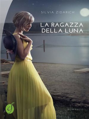 cover image of La ragazza della Luna